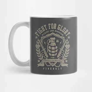 Fight for Glory - Struggle for Freedom Design Mug